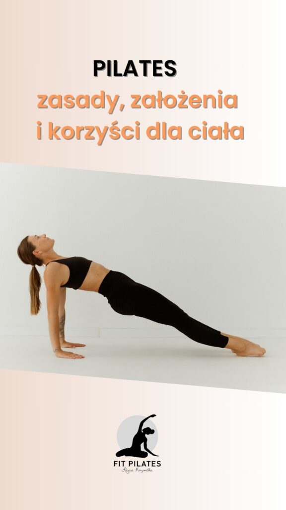 pilates, zasady, założenia, efekty