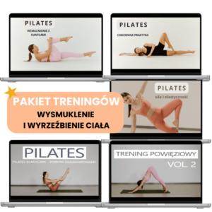 PAKIET TRENINGÓW: Wysmuklenie i wyrzeźbienie ciała