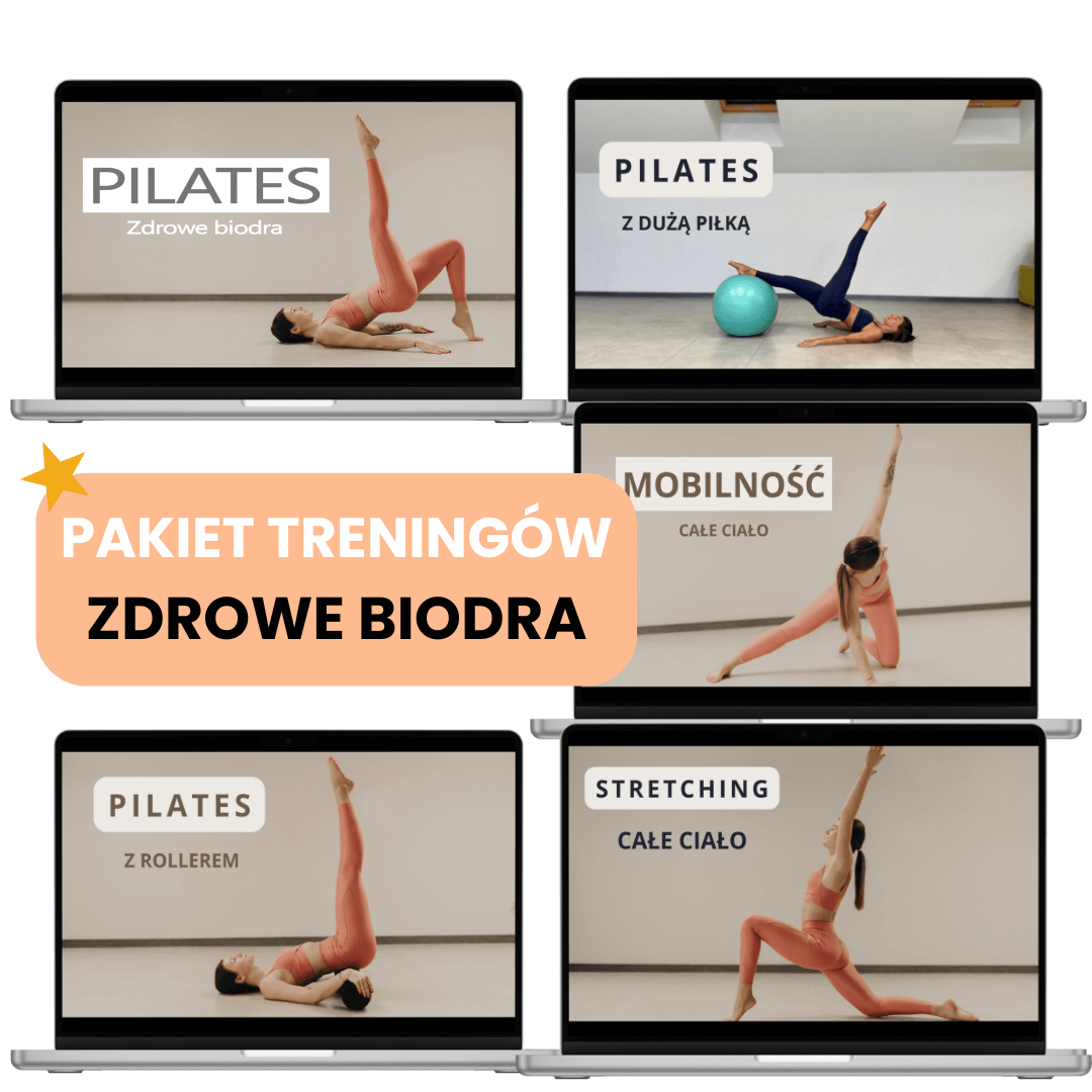 PAKIET TRENINGÓW: Zdrowe biodra