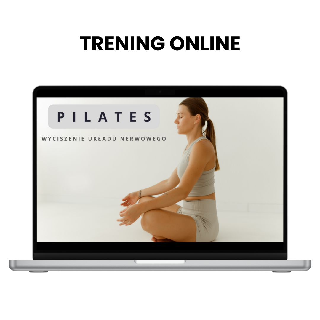 Pilates wyciszenie układu nerwowego