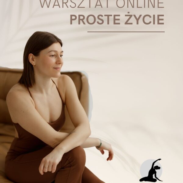 Warsztat PROSTE ŻYCIE