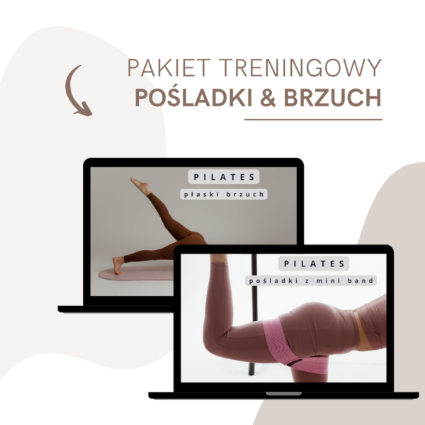 Pakiet treningowy “Pośladki & Brzuch”